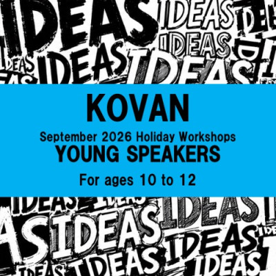  Young Speakers Workshops at Kovan For ages 10 to 12